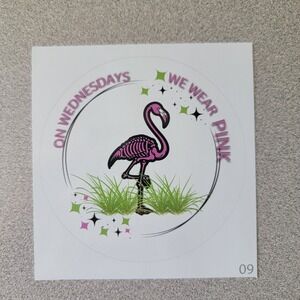 We Wear Pink Flamingo Sticker On Wednesdays Laptop Decal‎ 4 inch